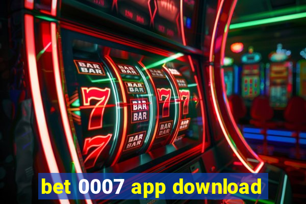 bet 0007 app download